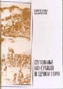 Putovanje po Srbiji i Crnoj Gori