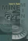 Mine: vrste i karakteristike Mine: vrste i karakteristike