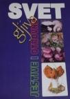 Svet gljiva : jestive i otrovne
