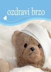 Ozdravi brzo Ozdravi brzo