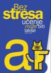Bez stresa učenje je lakše Bez stresa učenje je lakše