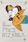 Ptice bez krila Ptice bez krila