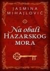 Na obali Hazarskog mora Na obali Hazarskog mora