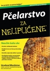 Pčelarstvo za neupućene Pčelarstvo za neupućene