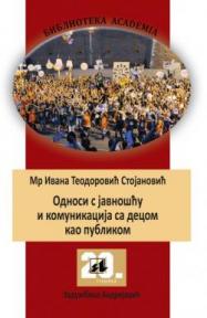 Odnosi s javnošću i komunikacija sa decom kao publikom