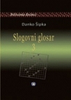 Slogovni glosar 3 Slogovni glosar 3