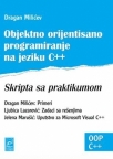 Objektno orijentisano programiranje na jeziku C++ Skripta sa praktikumom Objektno orijentisano programiranje na jeziku C++ Skripta sa praktikumom