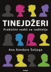 Tinejdžeri – praktični vodič za roditelje