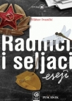 Radnici i seljaci Radnici i seljaci
