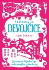 Svaštara za devojčice Svaštara za devojčice