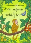 Mali majmun u velikoj brizi Mali majmun u velikoj brizi