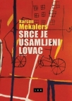 Srce je usamljeni lovac Srce je usamljeni lovac