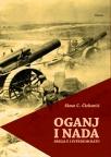 Oganj i nada - Srbija u prvom svetskom ratu