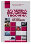 Savremena međunarodna trgovina Savremena međunarodna trgovina
