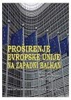 Proširenje Evropske Unije na Zapadni Balkan Proširenje Evropske Unije na Zapadni Balkan
