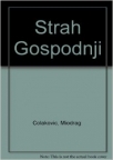 Strah Gospodnji Strah Gospodnji