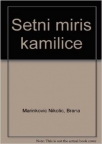 Setni miris kamilice Setni miris kamilice
