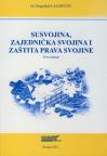 Susvojina, zajednička svojina i zaštita prava svojine Susvojina, zajednička svojina i zaštita prava svojine