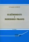 Službenosti i susedsko pravo
