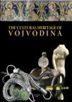 The Cultural Heritage of Vojvodina The Cultural Heritage of Vojvodina