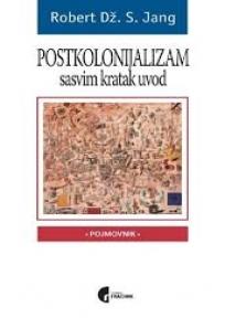 Postkolonijalizam - sasvim kratak uvod