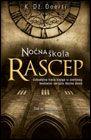 Noćna škola - Rascep Noćna škola - Rascep