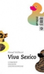 Viva Sexico Viva Sexico