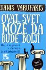 Ovaj svet može da bude bolji - moji razgovori s ćerkom o ekonomiji Ovaj svet može da bude bolji - moji razgovori s ćerkom o ekonomiji