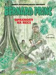 Bernard Prins 15 - Opasnost na reci