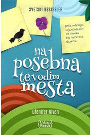 Na posebna te vodim mesta
