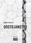Dostojanstvo - istorija i značenje pojma