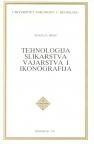 Tehnologija slikarstva,vajarstva i ikonografije