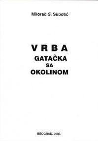 Vrba gatačka sa okolinom