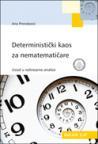 Deterministički kaos za nematematičare Deterministički kaos za nematematičare