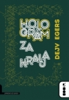 Hologram za kralja Hologram za kralja