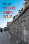 U očekivanju Nobelove nagrade U očekivanju Nobelove nagrade