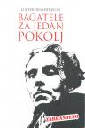 Bagatele za jedan pokolj Bagatele za jedan pokolj