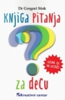 Knjiga pitanja za decu Knjiga pitanja za decu