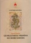 O istoriji Slovena: Od prastarog vremena do seobe naroda
