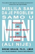 Mislila sam da je problem samo u meni (ali nije)