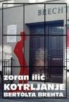 Kotrljanje Bertolta Brehta Kotrljanje Bertolta Brehta