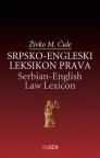 Srpsko-engleski leksikon prava Srpsko-engleski leksikon prava