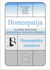 Homeopatija za dodatno obrazovanje zdravstvenih djelatnika: Knjiga B
