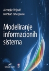 Modeliranje informacionih sistema Modeliranje informacionih sistema