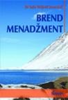 Brend menadžment Brend menadžment