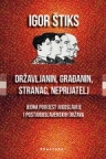 Državljanin, građanin, stranac, neprijatelj Državljanin, građanin, stranac, neprijatelj
