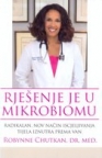 Rješenje je u mikrobiomu Rješenje je u mikrobiomu