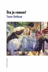 Šta je roman? Šta je roman?