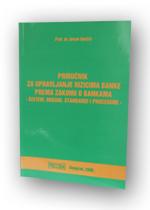 Priručnik za upravljanje rizicima banke prema Zakonu o bankama