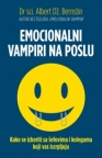 Emocionalni vampiri na poslu Emocionalni vampiri na poslu